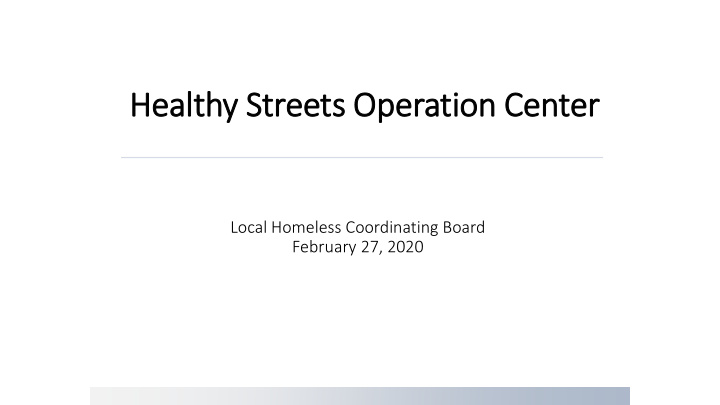 healthy streets operation center
