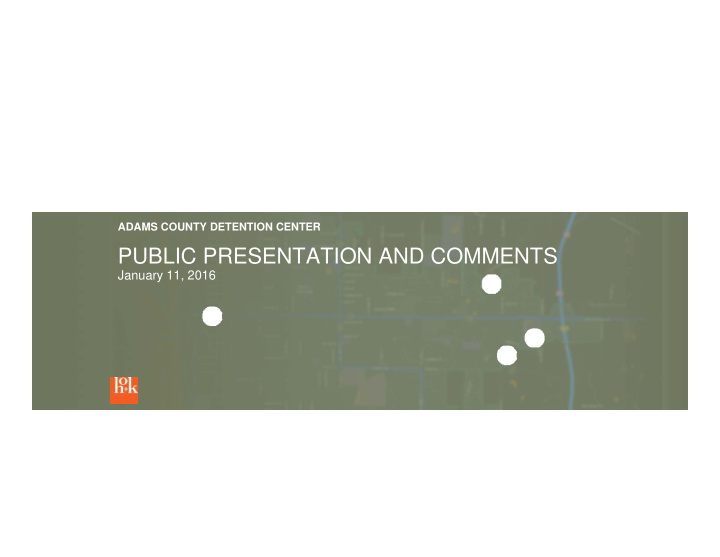 public presentation and comments
