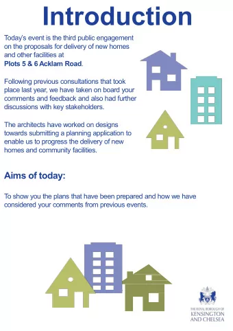 Introduction  Todays event is the third public engagement  on the proposals for delivery of new