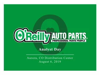 Analyst Day  Aurora, CO Distribution Center  August 6, 2019  Forward Looking Statements  We  i n t