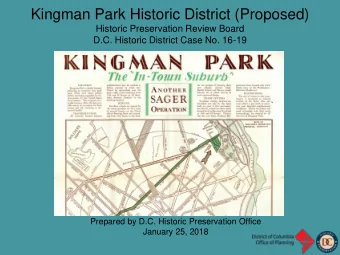 Kingman Park Historic District (Proposed)  Historic Preservation Review Board  D.C. Historic