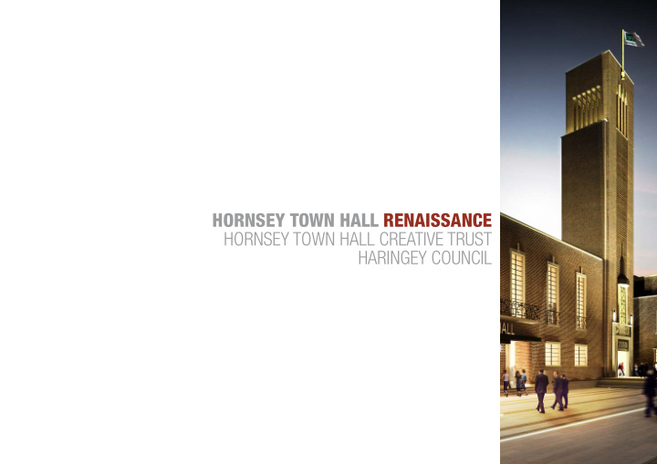 hornsey town hall renaissance hornsey town hall creative