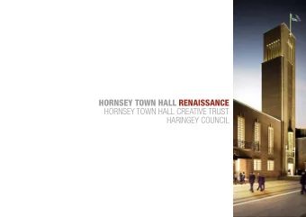 HORNSEY TOWN HALL RENAISSANCE  HORNSEY TOWN HALL CREATIVE TRUST  HARINGEY COUNCIL  SPEAKERS  1.0