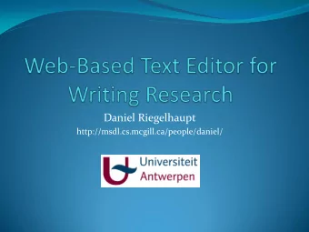 Daniel Riegelhaupt  http://msdl.cs.mcgill.ca/people/daniel/  Overview  Why ?  Solution