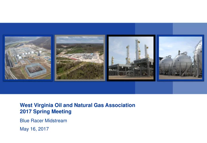 west virginia oil and natural gas association 2017 spring
