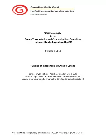 CMG Presentation  to the  Senate Transportation and Communications Committee  reviewing the