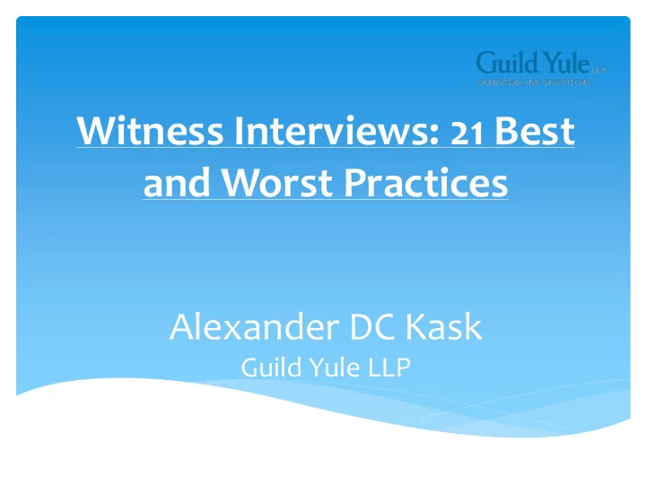 witness interviews 21 best