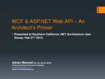 WCF &amp; ASP.NET Web API  An Architects Primer  Presented at Southern California .NET