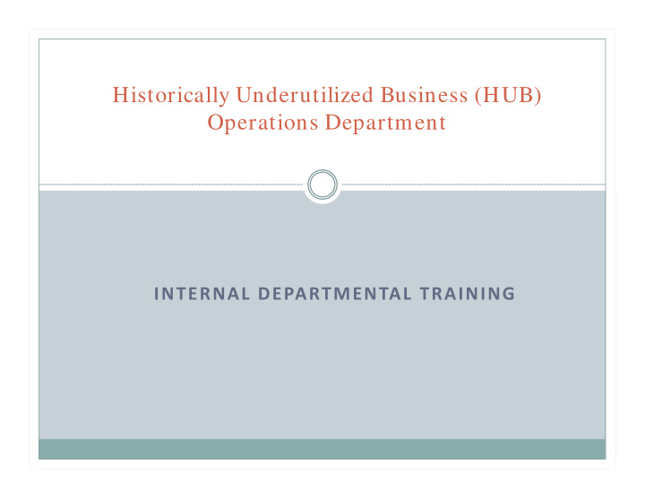 historically underutilized business hub operations