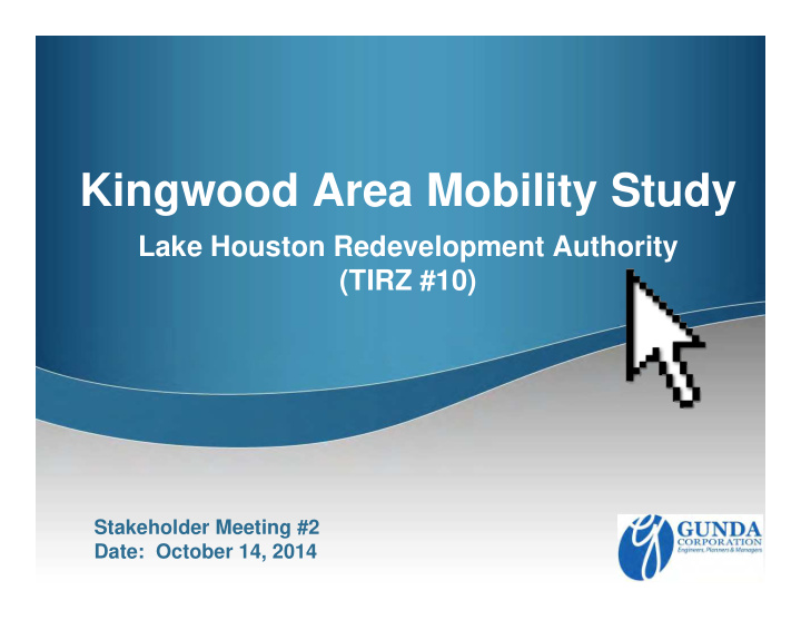 kingwood area mobility study