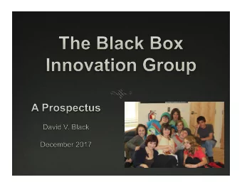 ! Mission: Black Box Innovation Group (BBIG) is  dedicated to fulfilling needs and solving problems