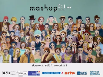 Borrow it, edit it, rework it !  Introduction  Whats the mashup?  Mashup is everywhere!  The