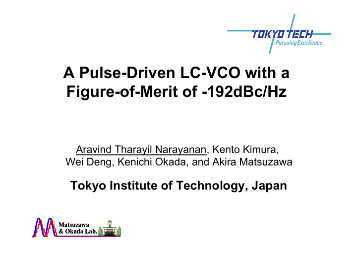 a pulse driven lc vco with a figure of merit of 192dbc hz