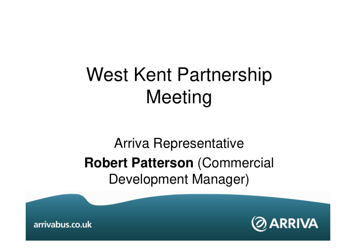 west kent partnership meeting