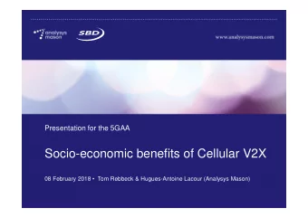 Socio-economic benefits of Cellular V2X  08 February 2018   Tom Rebbeck &amp; Hugues-Antoine