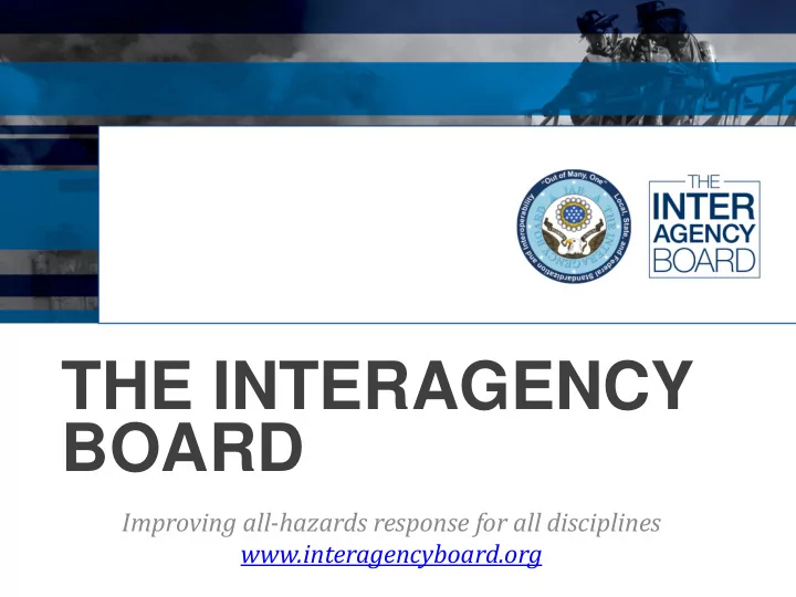 the interagency board