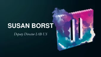 SUSAN BORST  Deputy Director IAB US  The Key to Native  Advertising  Success is  Susan Borst