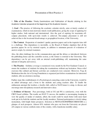 Presentation of Best Practice-1 1. Title of the Practice : Timely Examinations and Publication of