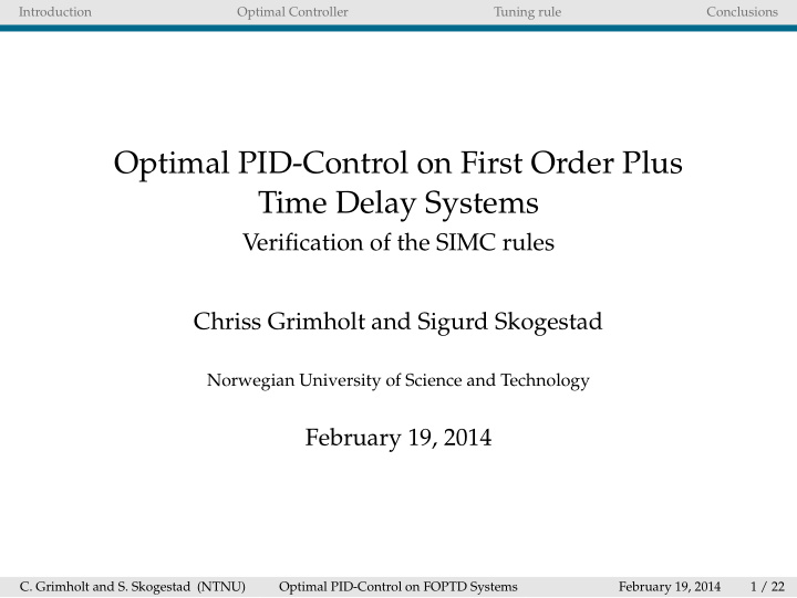 optimal pid control on first order plus time delay systems