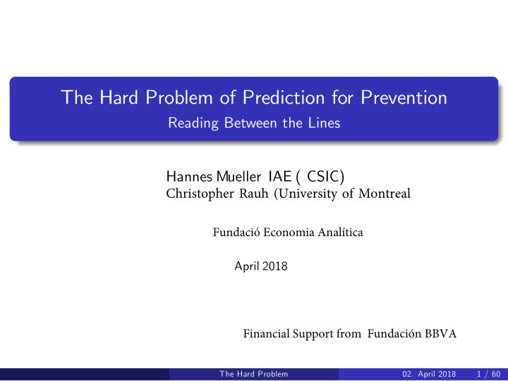 the hard problem of prediction for prevention