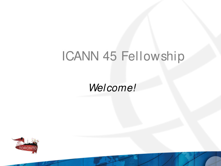 icann 45 fellowship