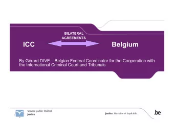 ICC  Belgium  By Grard DIVE  Belgian Federal Coordinator for the Cooperation with the