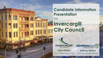 Invercargill  City Council  Clare Hadley  Anthony Morton  ICC Chief Executive  ICC Electoral