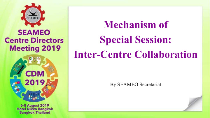 mechanism of special session inter centre collaboration