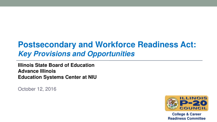 postsecondary and workforce readiness act