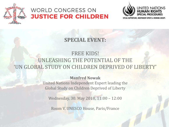 free kids unleashing the potential of the un global study