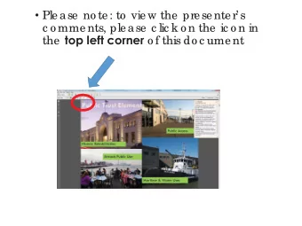 c o mme nts, ple ase  c lic k o n the  ic o n in the top left corner o f this do c ume nt Port of