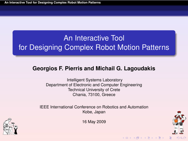 an interactive tool for designing complex robot motion