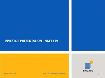 INVESTOR PRESENTATION  9M FY19  February 5, 2019  (CIN: L85110KA1995PLC019126)  1 FINANCIAL
