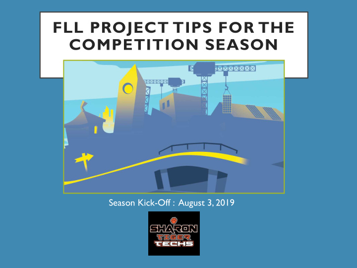 fll project tips for the competition season