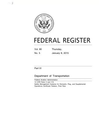 Department of Transportation  Federal Aviation Administration  14 CFR Parts 5 and 119  Safety