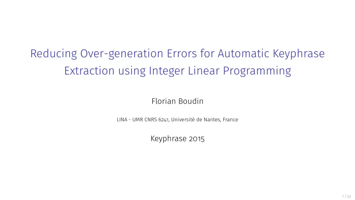reducing over generation errors for automatic keyphrase