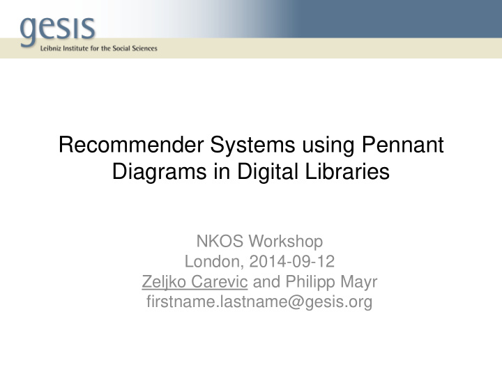 recommender systems using pennant