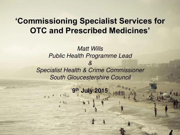 services for otc and otc and prescribed medicines