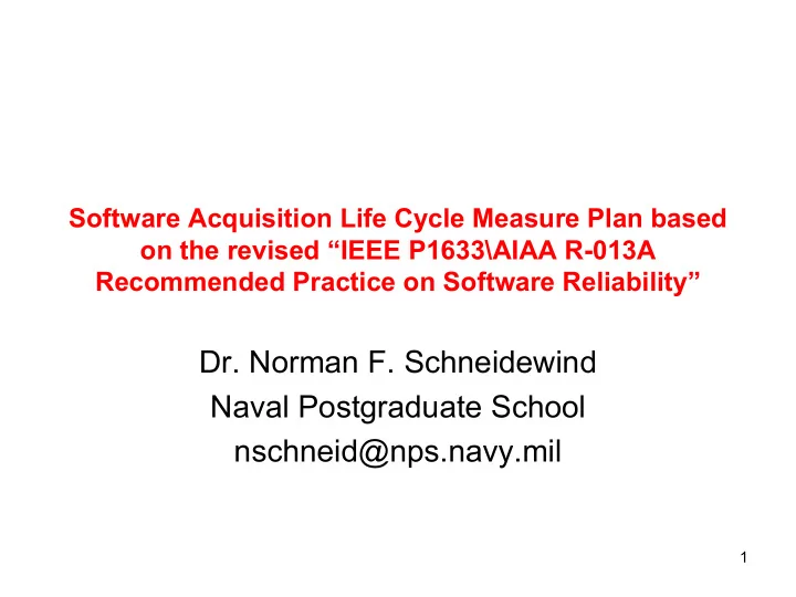 dr norman f schneidewind naval postgraduate school