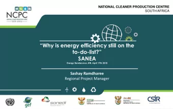 to-do- list?  SANEA  Energy Rendezvous JHB, April 17th 2018  Sashay Ramdharee  Regional Project