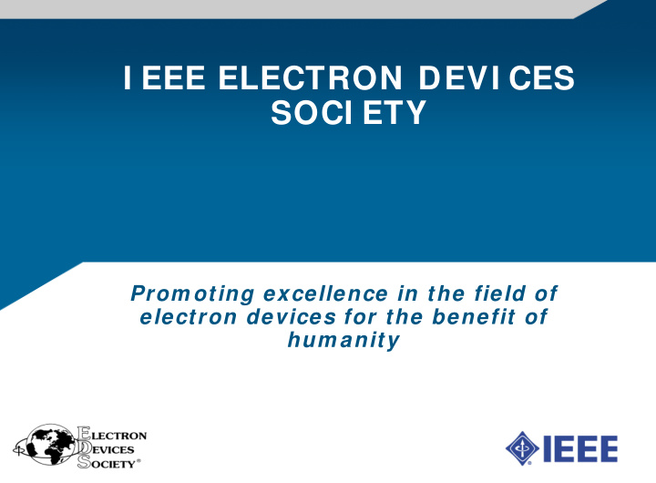 i eee electron devi ces soci ety