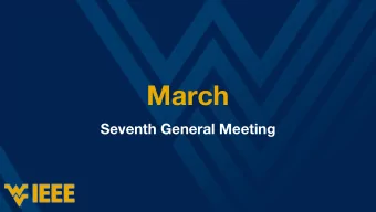 March  Seventh General Meeting  Month in Review  IEEE and Lane Dept Apparel  Codename SWE/Merit