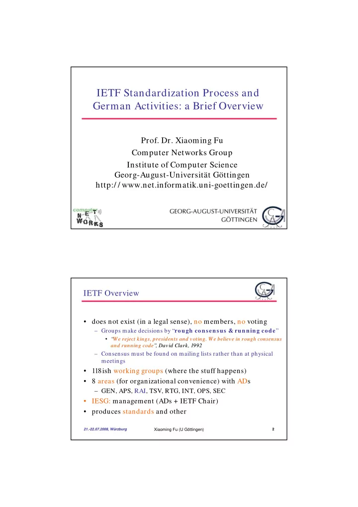 ietf standardization process and german activities a