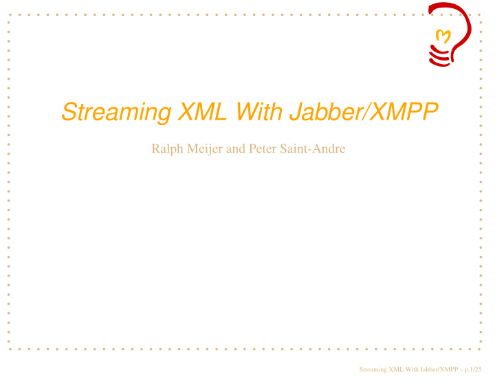 streaming xml with jabber xmpp
