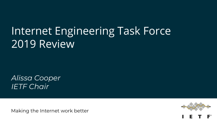 internet engineering task force 2019 review