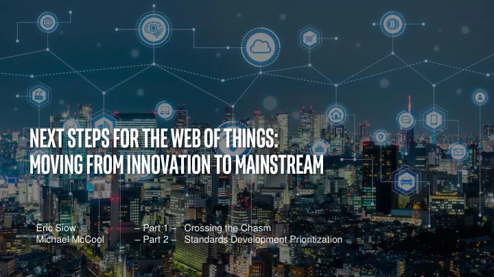 moving from innovation to mainstream