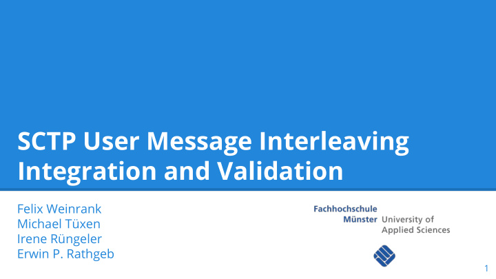 sctp user message interleaving integration and validation