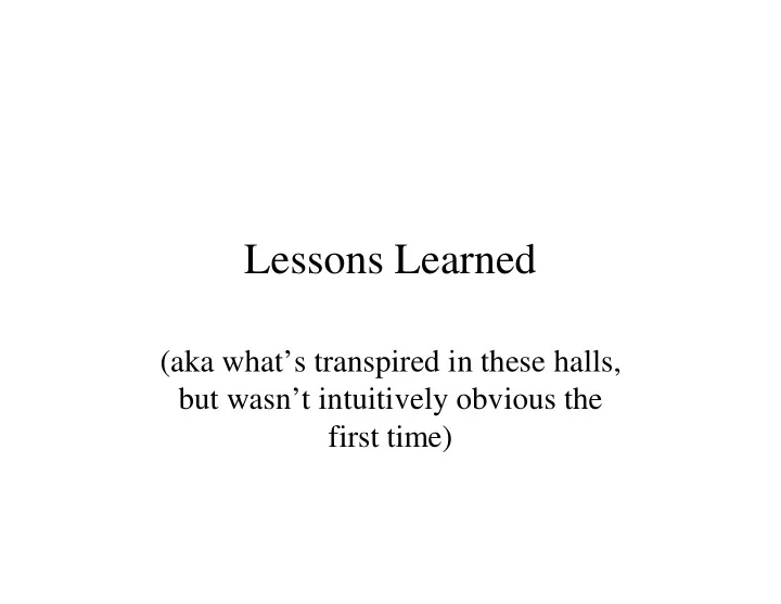 lessons learned