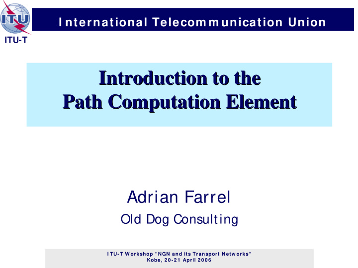 introduction to the introduction to the path computation