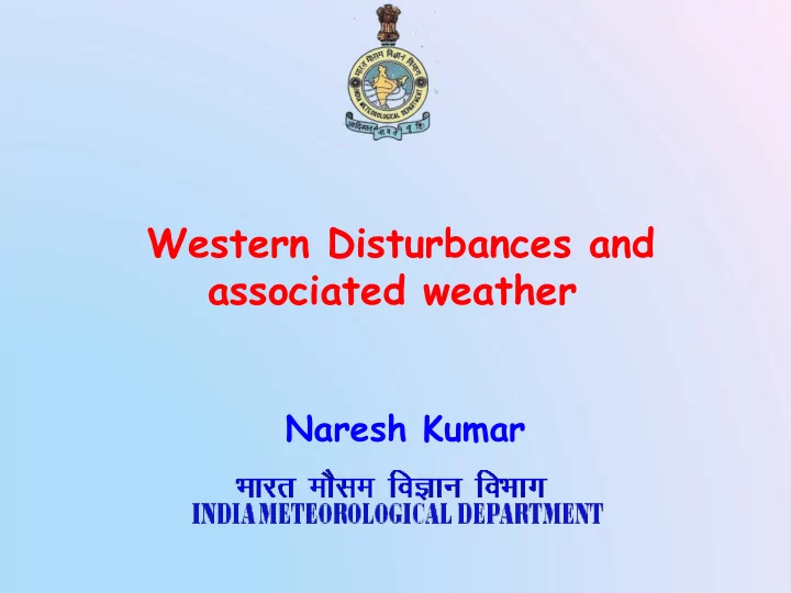 western disturbances and associated weather